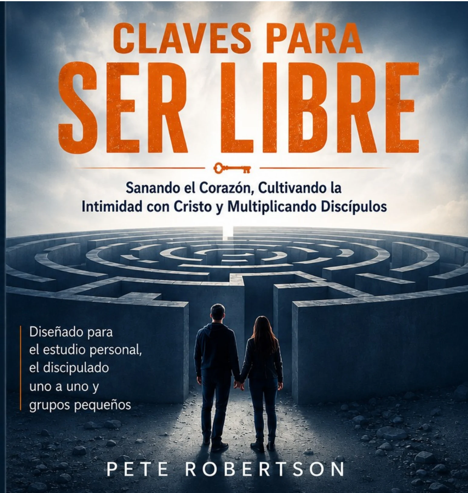 Claves para Ser Libre<br> (Edición Revisada)